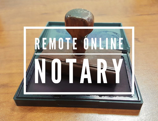 Remote Online Notarizations From The Comfort Of Your Home.