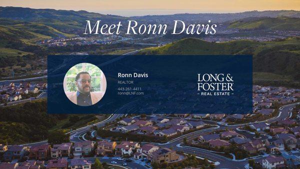 I'm Ronn, your dedicated Maryland real estate agent. I specialize in buying, selling, and investing in homes throughout Maryland.