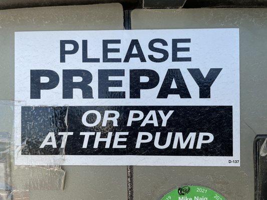 It says you can pay at the pump. It's not true.