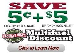 Multi-fuel discounts on OIl / Propane and Wood Pellets if you use two of the three