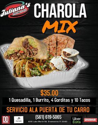 Charola incluye 1 Quesadilla 1 Burrito 4 Gorditas 10 tacos $35.00