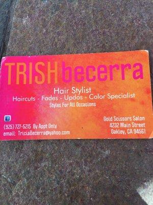 Trish Becerra, Hair Stylist