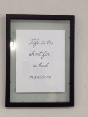 Life's too short for a bad manicure - wall art quote