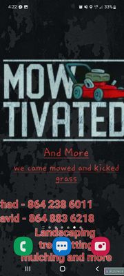 Mow-tivated and More