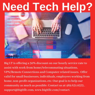 #Tech Help #Telecommute # VPN #Remote Desktop #BigITLLC