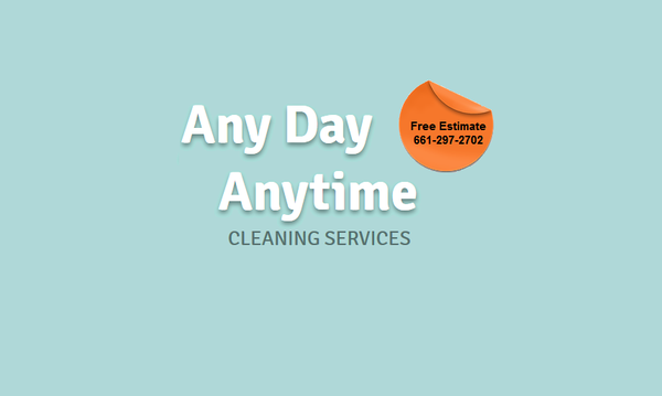 Any Day Anytime Cleaning Services 661-297-2702
 http://vvcleaningservices.wix.com/home