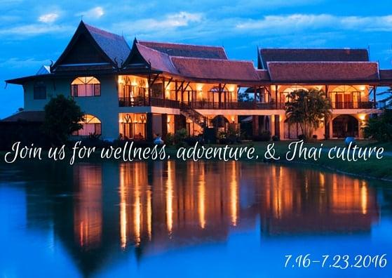 Eco wellness retreat in Thailand July 2016