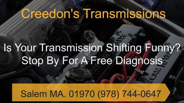 Creedon's Transmissions  Family owned and operated serving Salem and surrounding area since 1920