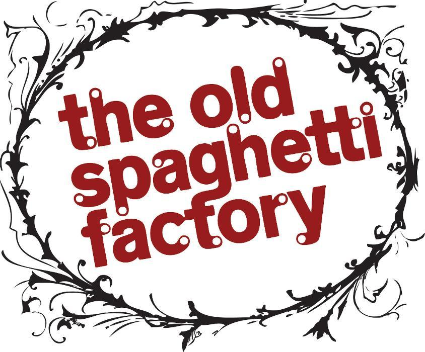 The Old Spaghetti Factory