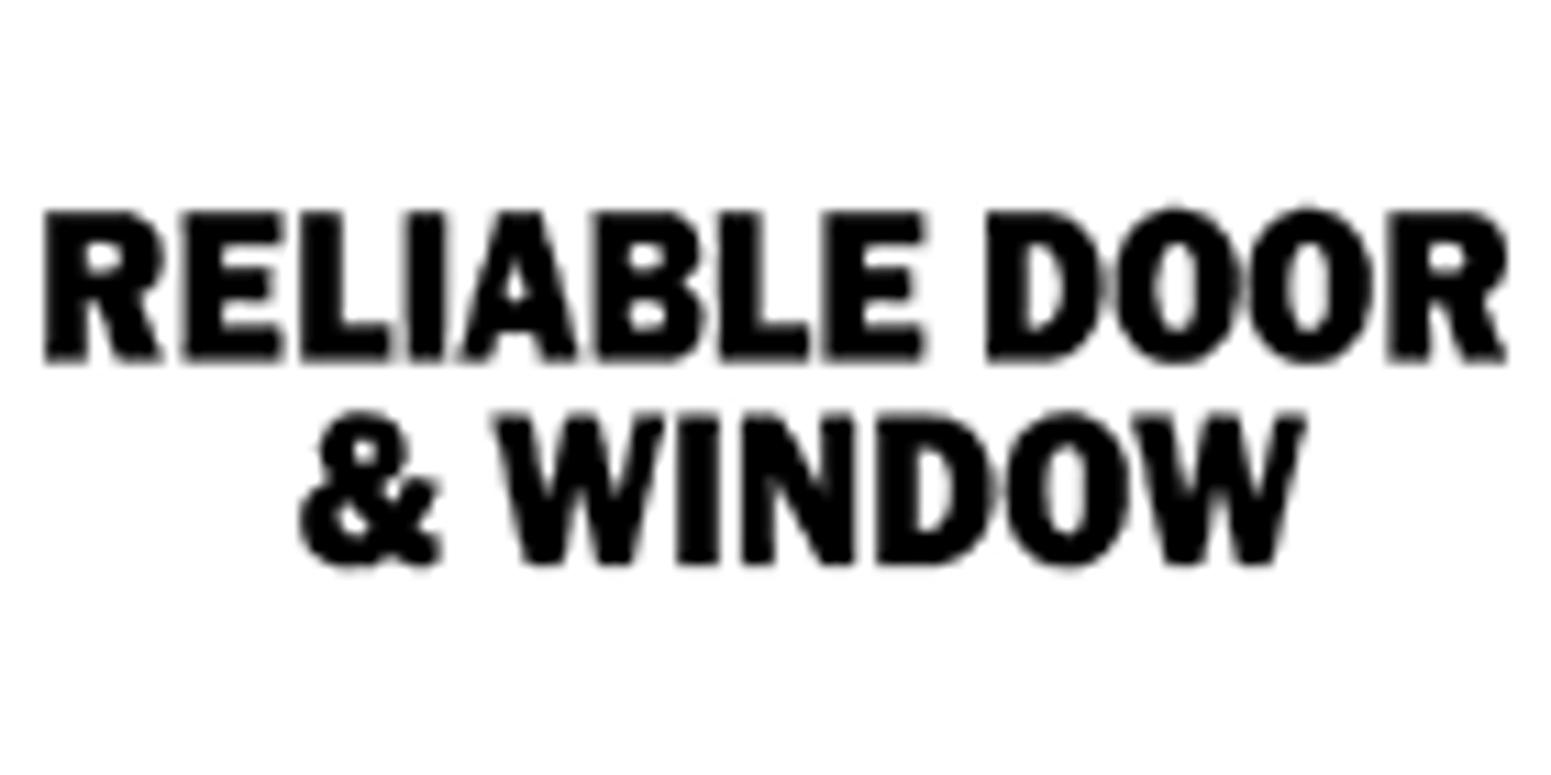 Reliable Door and Windows