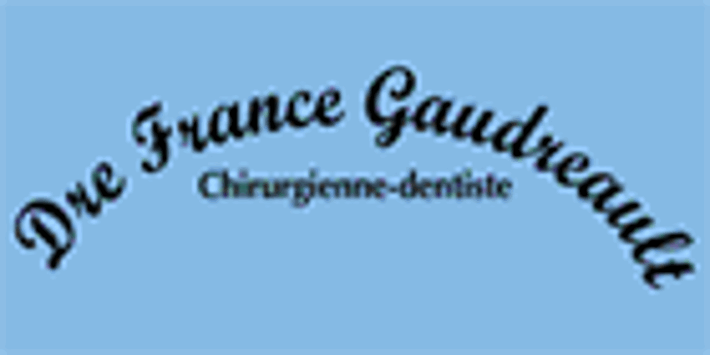 Clinique Dentaire Dre France Gaudreault