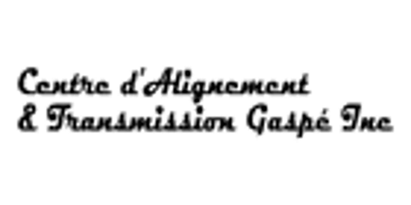 Centre d'Alignement & Transmission Gaspé Inc