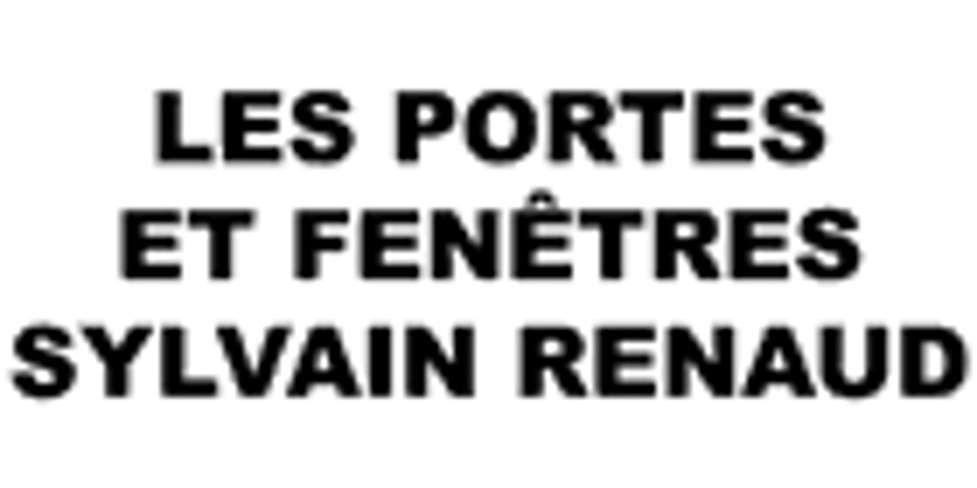 Les Portes et Fenêtres Sylvain Renaud