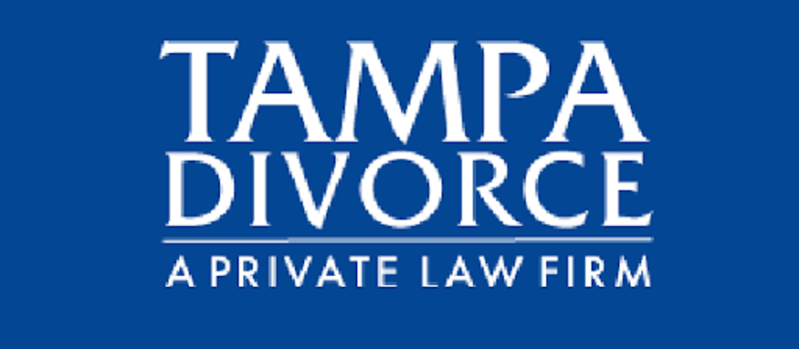 Tampa Divorce: A Private Family Law Firm