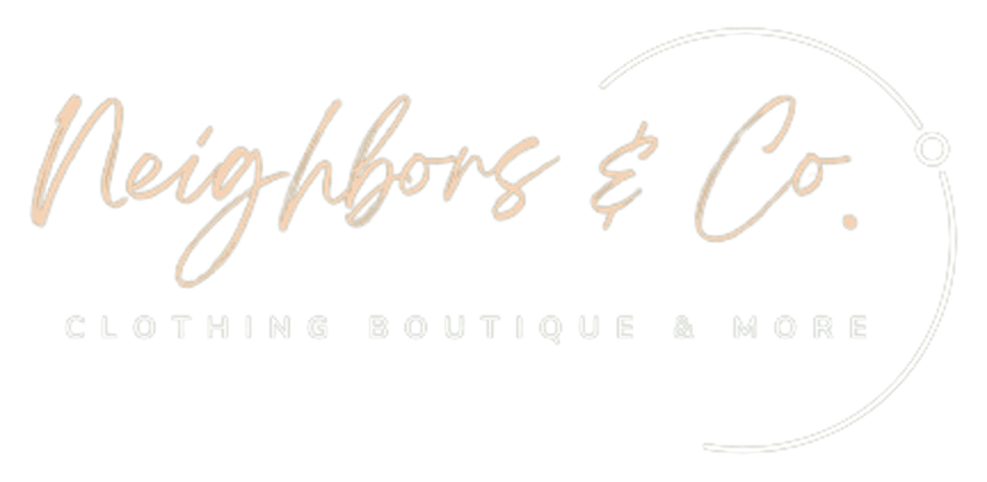 Neighbors and Co. Clothing Boutique and More