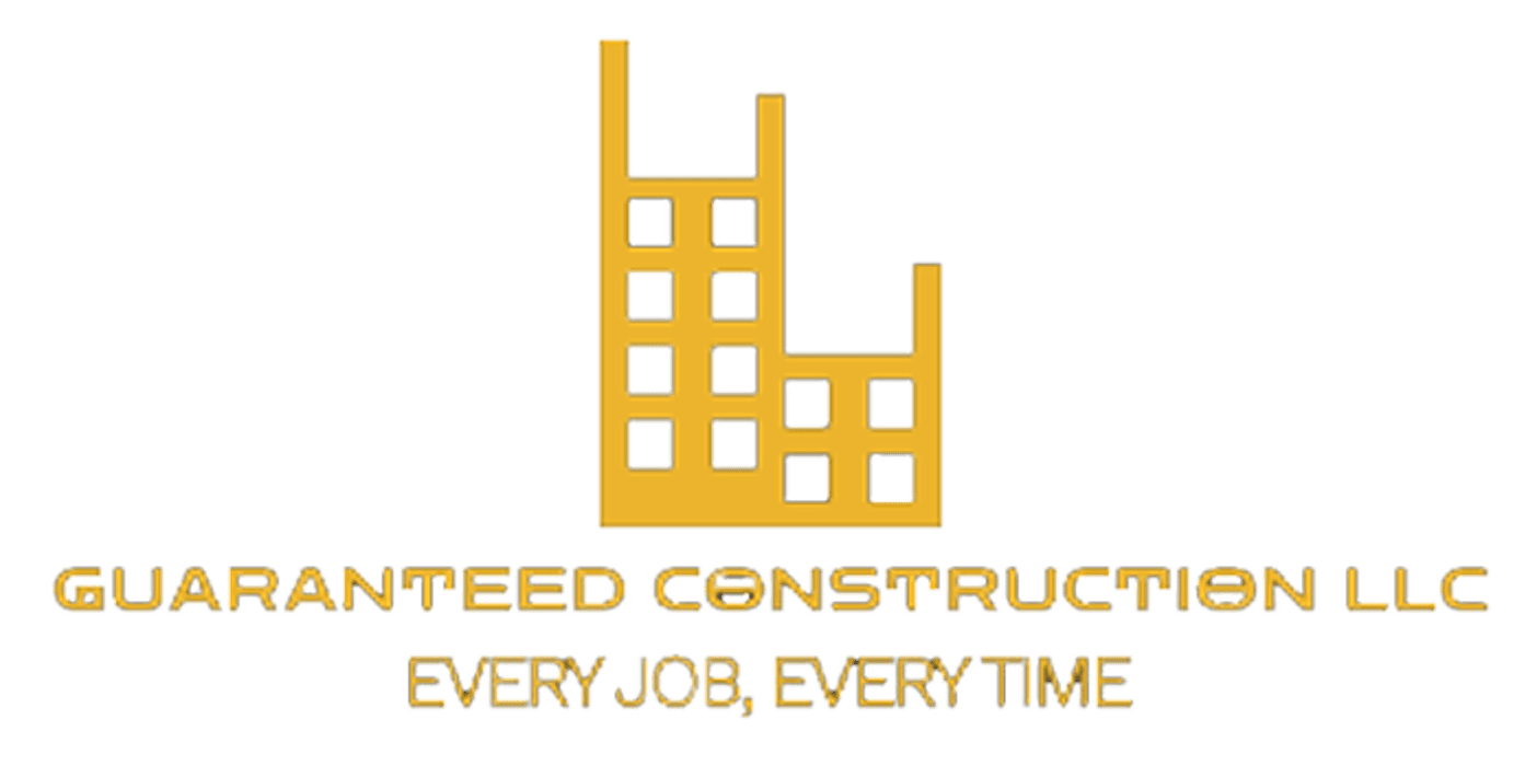 Guaranteed Construction