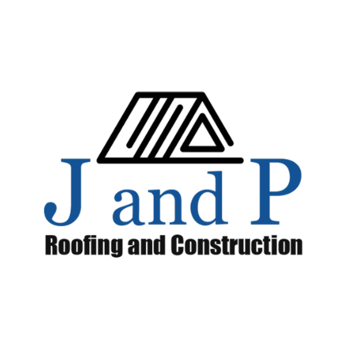 J and P Roofing and Construction