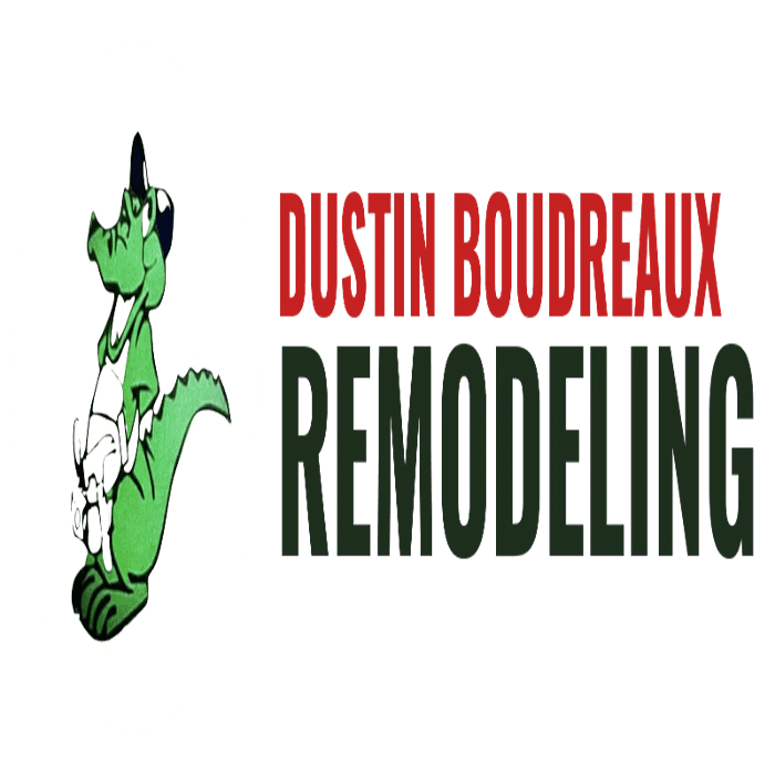 Dustin Boudreaux Remodeling