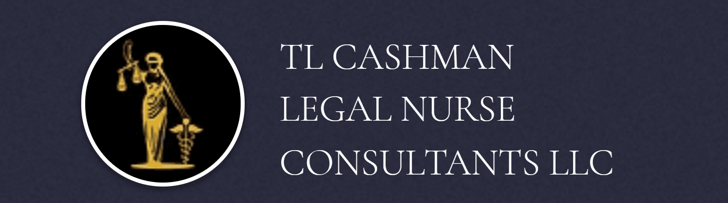 TL Cashman Legal Nurse Consultants, LLC